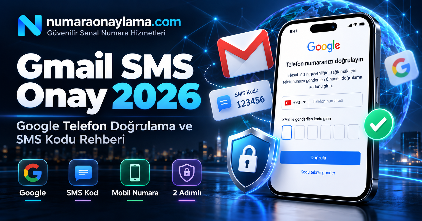 Gmail SMS Onay 2026 | Google Telefon Doğrulama