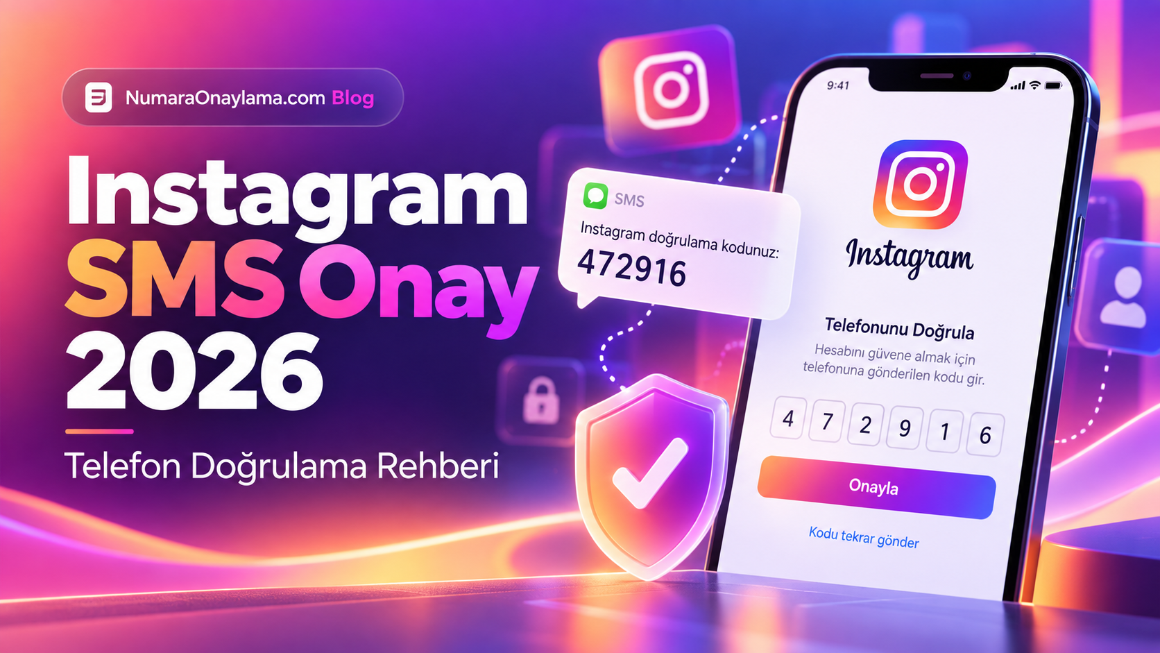 Instagram SMS Onay 2026 | Telefon Doğrulama Rehberi