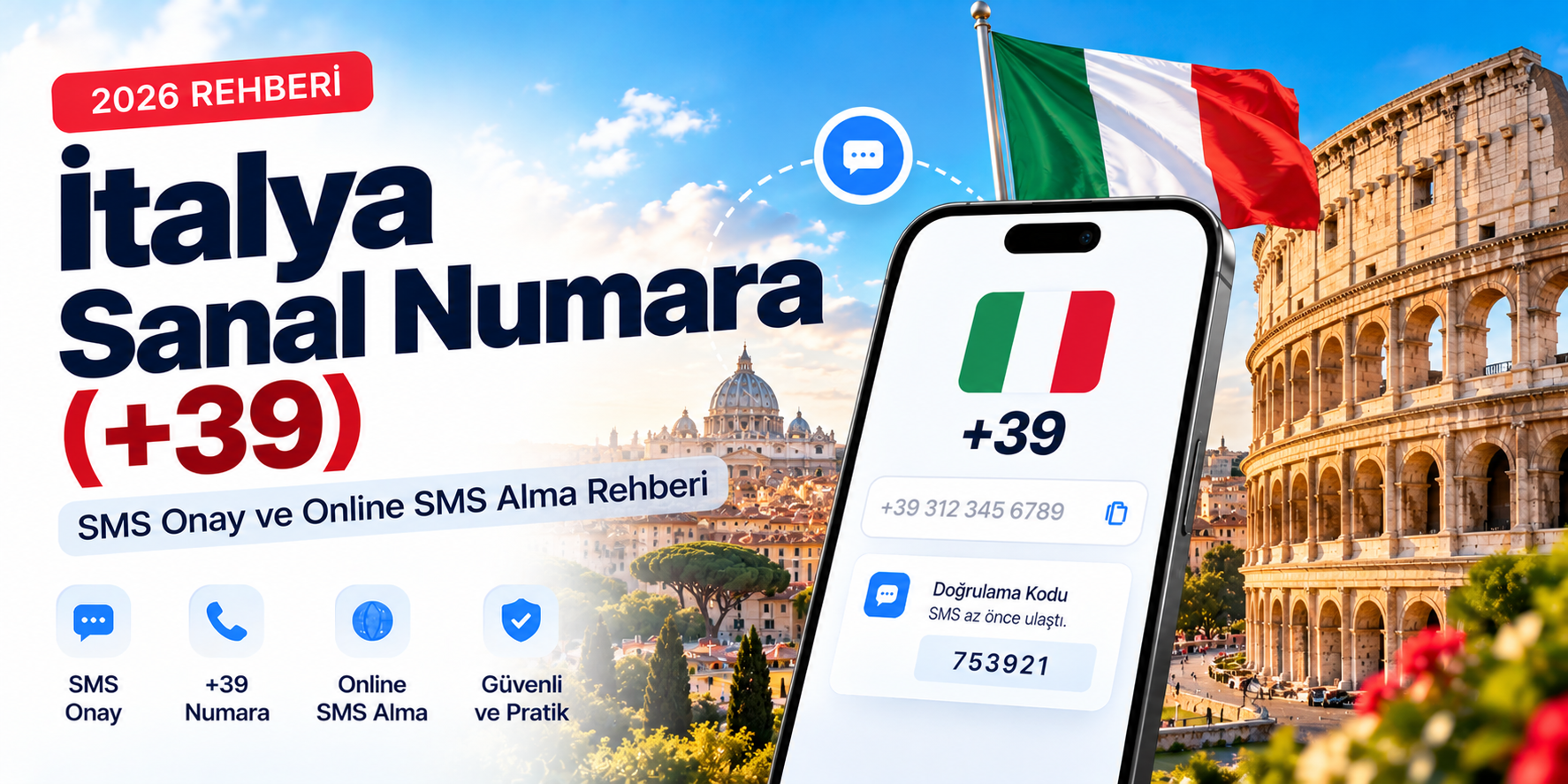 İtalya Sanal Numara (+39) 2026 | SMS Onay Al